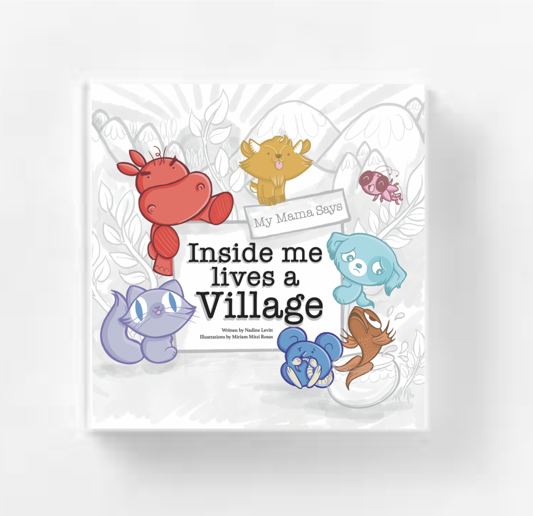 My Mama Says Inside Me Lives A Village